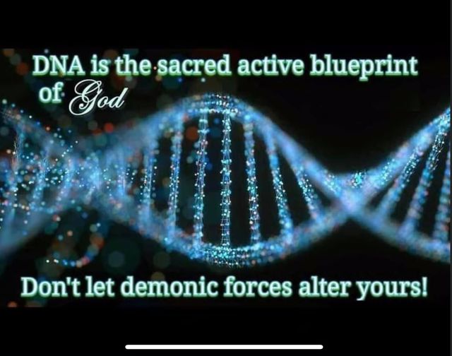 DNA is the sacred active blueprint of God - Christ End Time Ministries