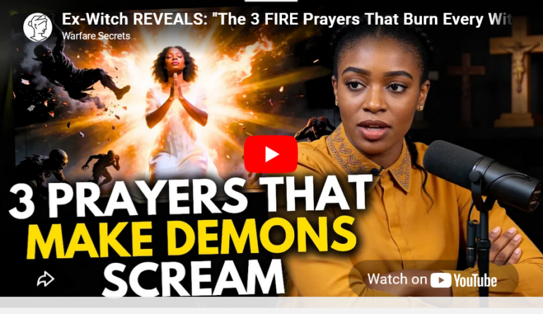 Ex-Witch REVEALS: “The 3 FIRE Prayers That Burn Every Witchcraft Altar Erected Against Your Life” 